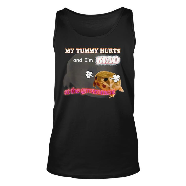 My Tummy Hurts And I'm Mad At The Government Meme Tank Top