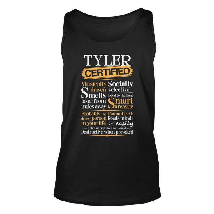 Tyler Name Gift Certified Tyler Unisex Tank Top