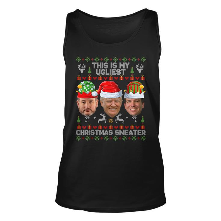This Is My Ugliest Christmas Sweater Trump Desantis Cruz Tank Top
