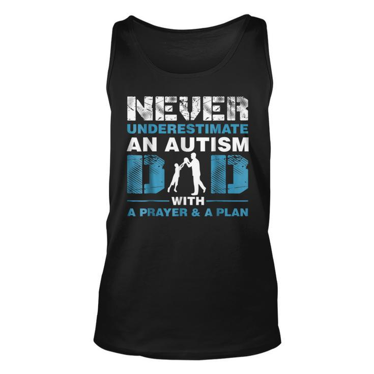 Never Underestimate An Autism Dad With A Prayer For Dad Tank Top