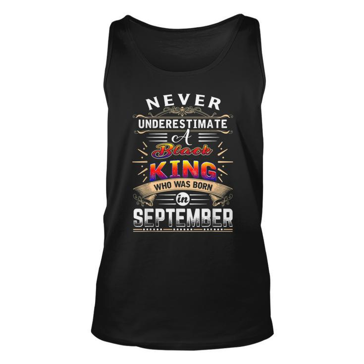 Never Underestimate A Black King Who Was Born In September Tank Top
