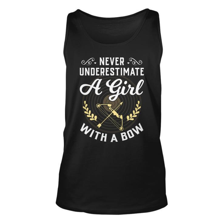 Never Underestimate A Girl With A Bow Archery Archery Tank Top