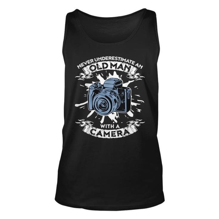Never Underestimate An Old Man With A Camera Old Man Tank Top