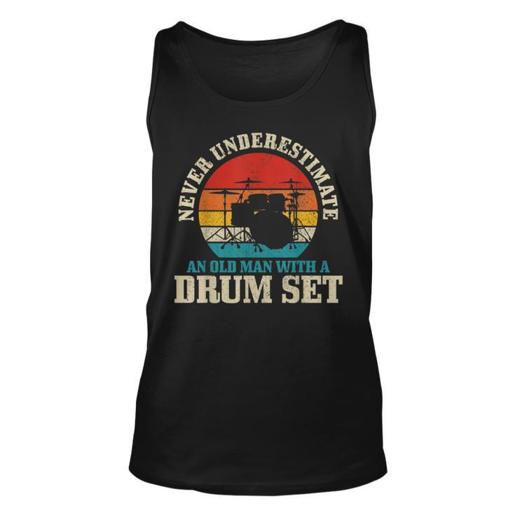 Never Underestimate An Old Man With A Drum Set Drummer Tank Top