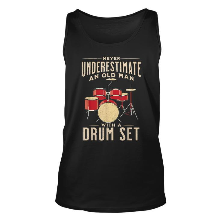 Never Underestimate An Old Man With A Drum Set Musician Old Man Tank Top