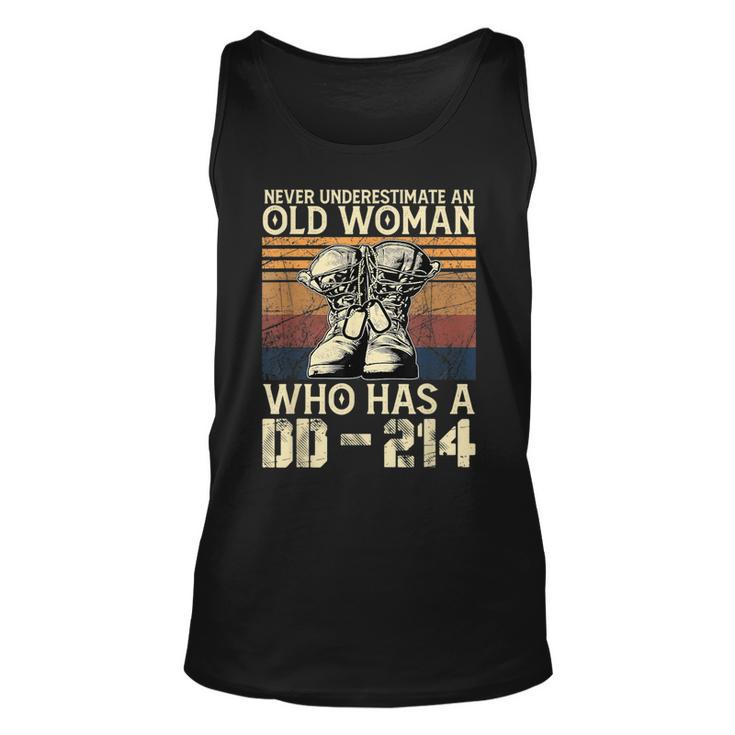 Never Underestimate An Old Woman Who Has A Dd214 Old Woman Tank Top