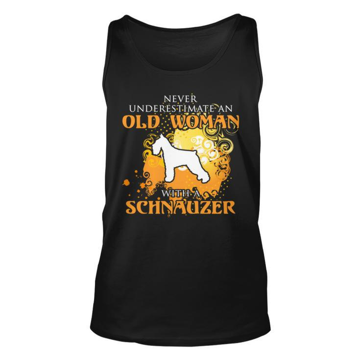 Never Underestimate And Old Woman With A Schnauzer Old Woman Tank Top