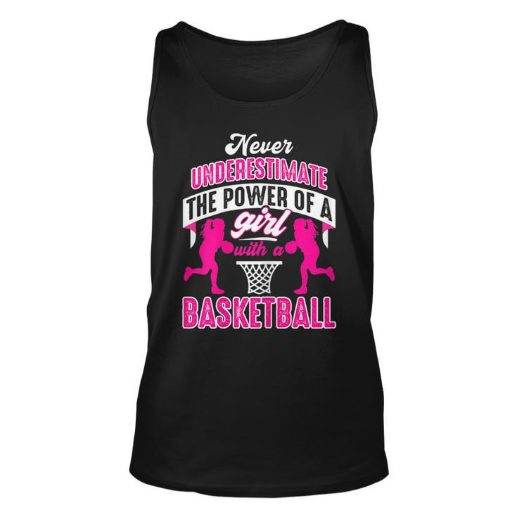 Never Underestimate The Power Of Girl With A Basketball Basketball Tank Top