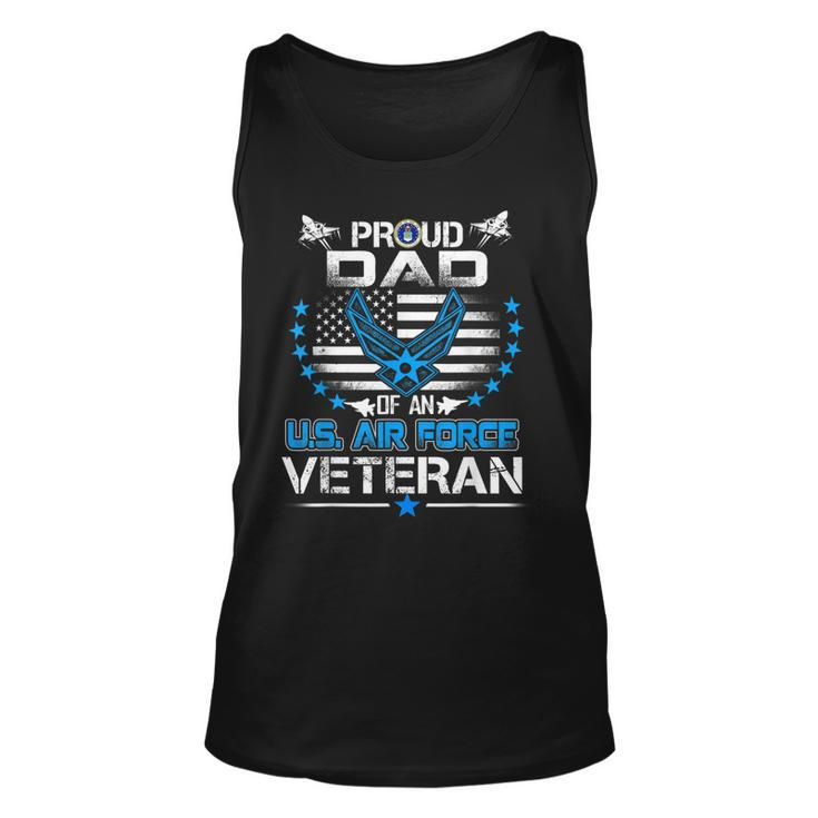 Us Air Force Veteran Proud Dad Of An Air Force  Unisex Tank Top