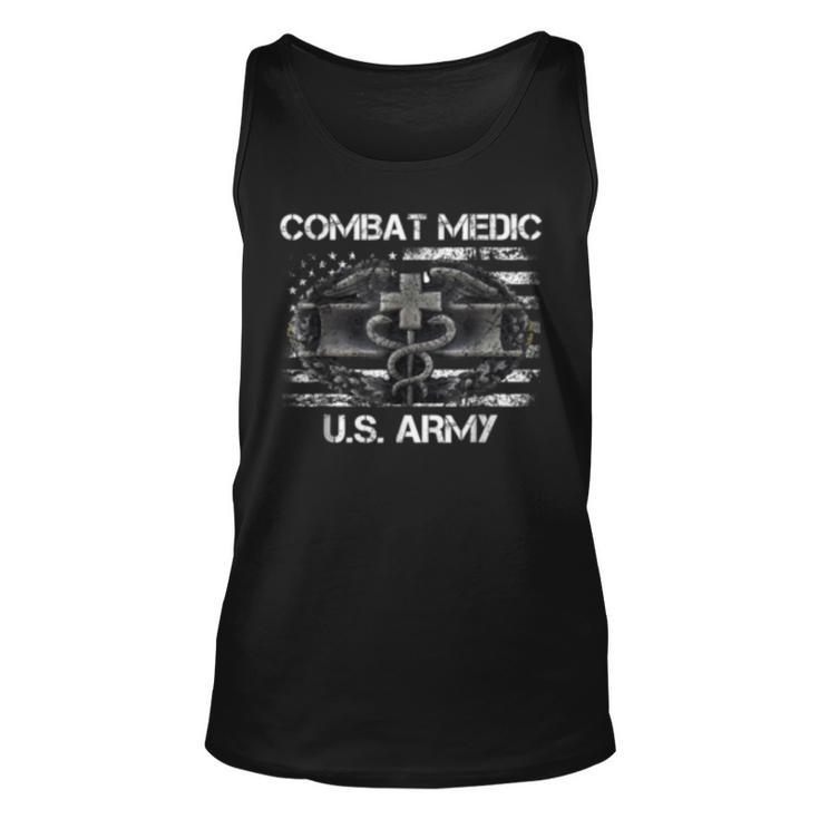 Us Army Combat Medic  Us Army Veteran  Gift Unisex Tank Top