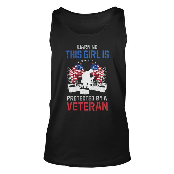 Veteran Vets This Girl Is Protected By A Veteran 4Th Of July Veterans Unisex Tank Top