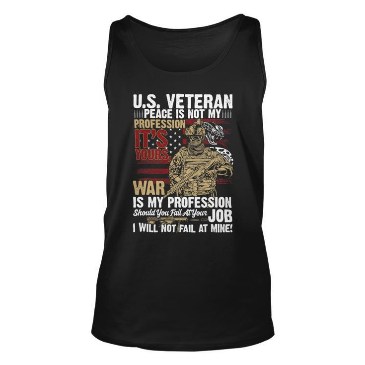Veteran Vets Us Veteran War Is My Profession I Will Not Fail 86 Veterans Unisex Tank Top