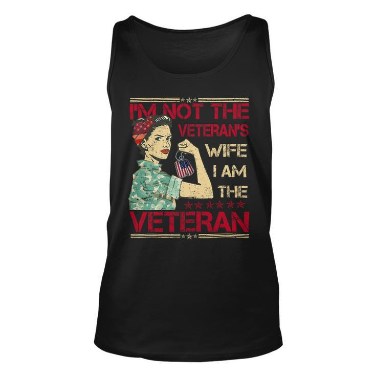 Veteran Vets Womens Im Not The Veterans Wife I Am The Veterans Day Veterans Unisex Tank Top