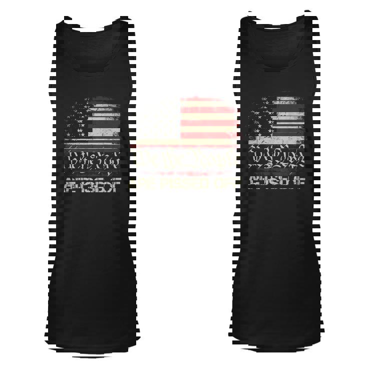 Vintage American Flag We The People Are Pissed Off On Back  Unisex Tank Top