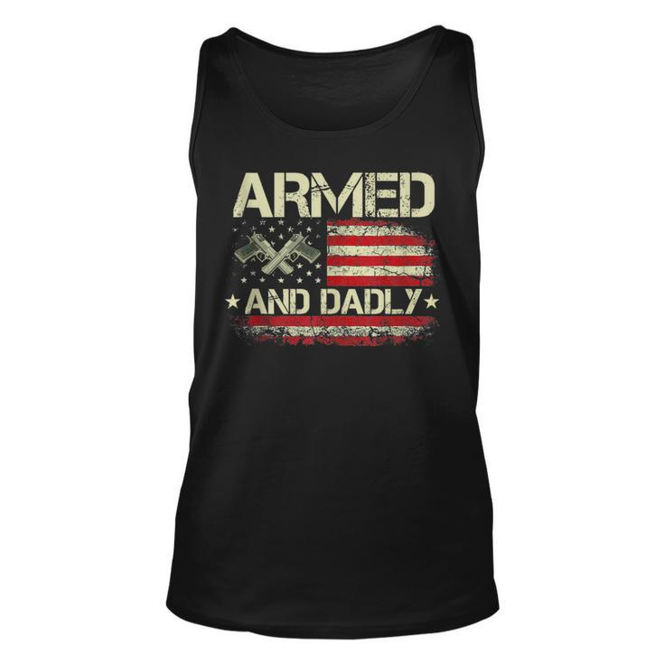 Vintage Armed And Dadly Deadly Father For Fathers Day Tank Top