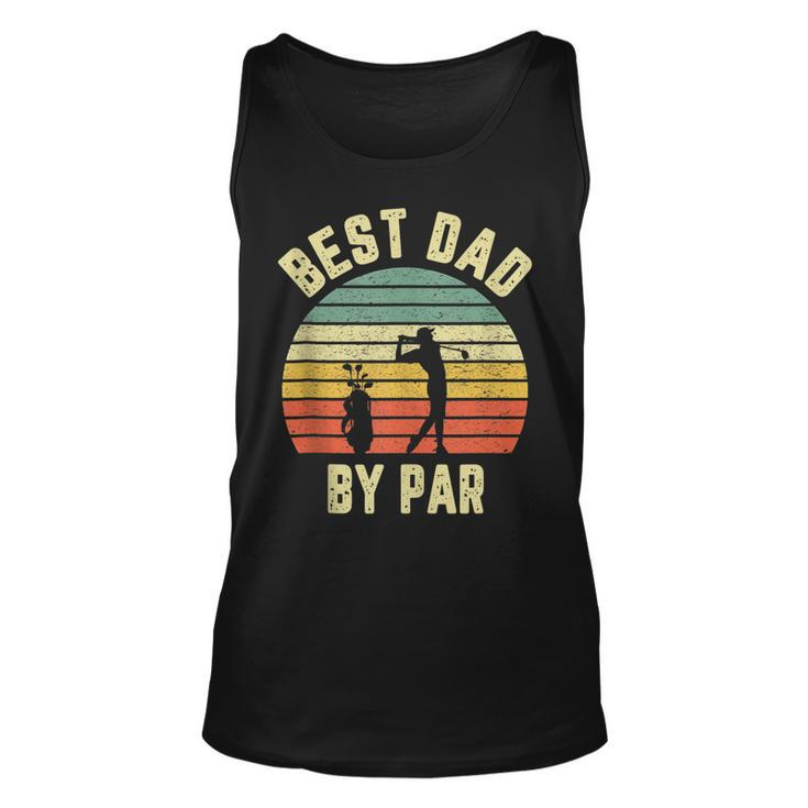 Vintage Best Dad By Par  Fathers Day Golfing Unisex Tank Top