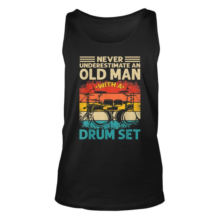 Vintage Drummer  For Men Never Underestimate An Old Man Gift For Mens Unisex Tank Top