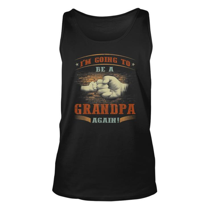 Vintage Im Going To Be A Grandpa Again  Unisex Tank Top