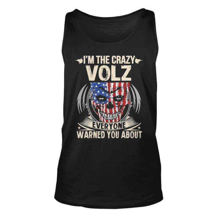 Volz Name Gift Im The Crazy Volz Unisex Tank Top