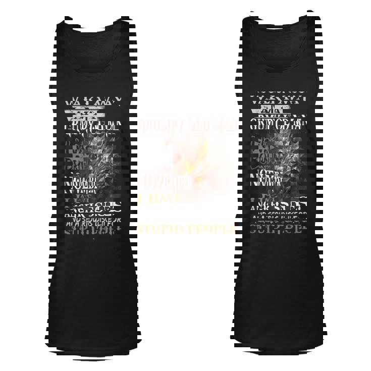 Walk Away I Am A Grumpy Old Man I Was Born In November Tank Top
