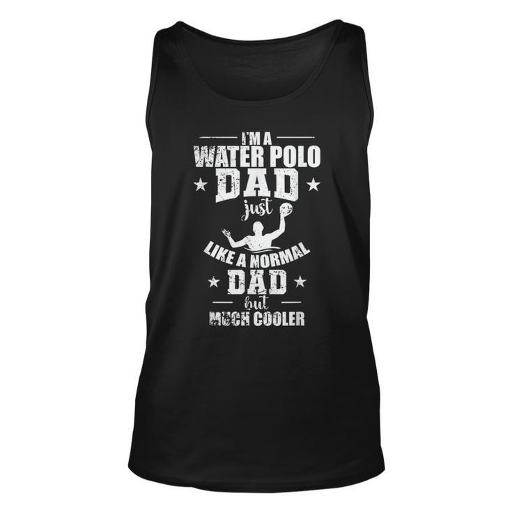 Water Polo Dad Is Much Cooler Tank Top