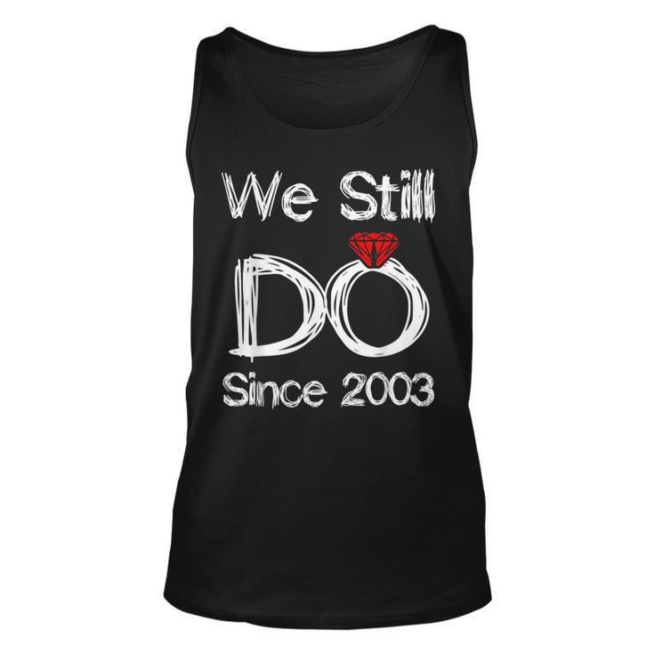 Wedding Ring Couples Anniversary We Still Do Since 2003  Unisex Tank Top
