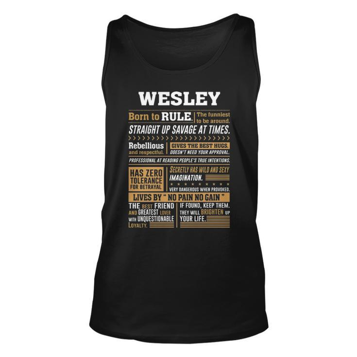Wesley Name Gift Wesley Born To Rule V2 Unisex Tank Top