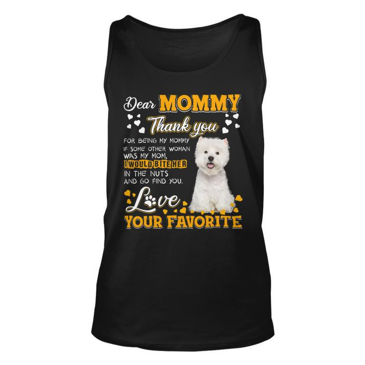 Westie Dear Mommy Thank You For Being My Mommy 1 Unisex Tank Top