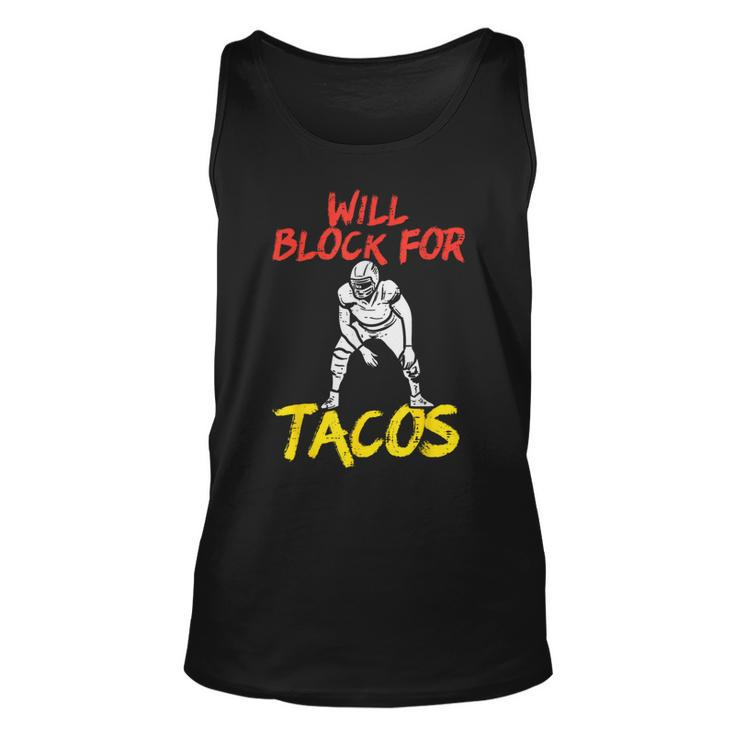 Will Block For Tacos American Football Funny Player Lineman Unisex Tank Top