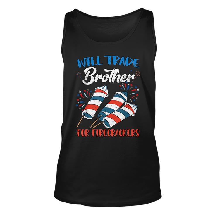 Will Trade Brother For Firecrackers 4Th Of July Boys Kids  Unisex Tank Top