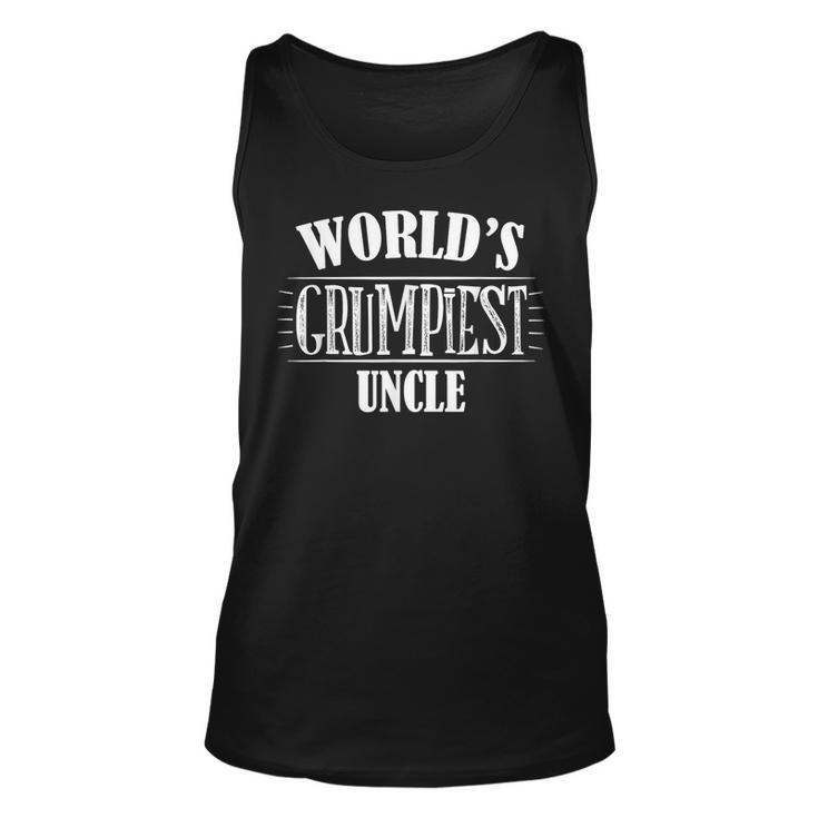 Worlds Grumpiest Uncle Funny Family Member Relative  Unisex Tank Top