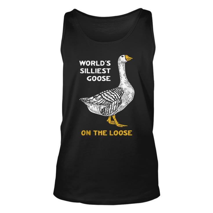 Worlds Silliest Goose On The Loose  Unisex Tank Top