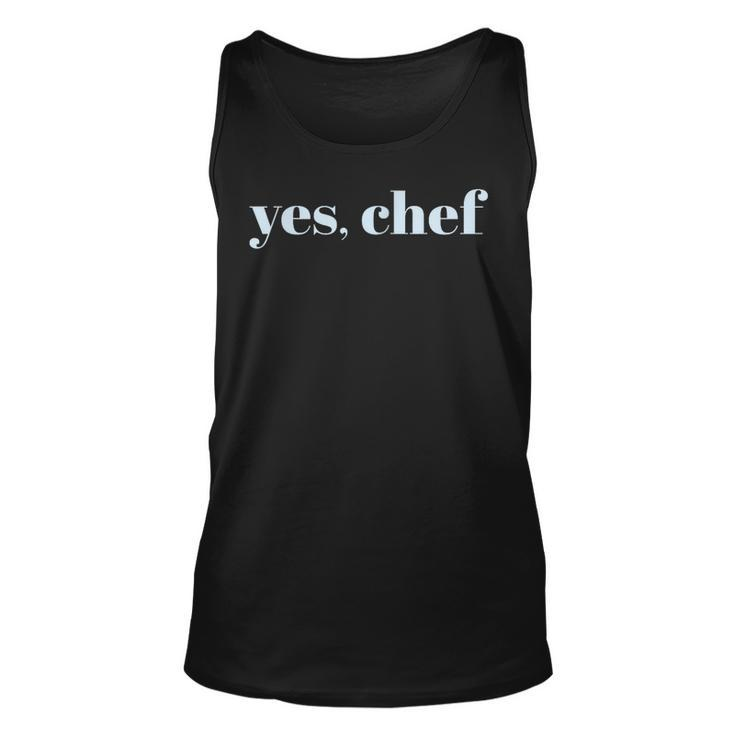 Yes Chef Professional Sous Chef Funny Simple Text Meme  Unisex Tank Top