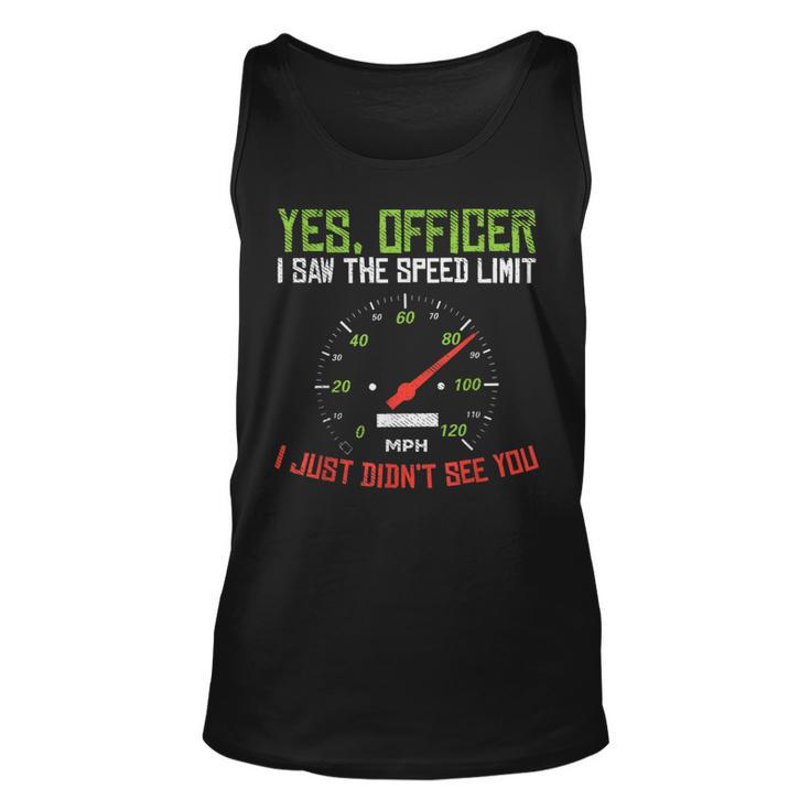 Yes Officer Speeding Racing Race Car Driver Racer Driver Tank Top