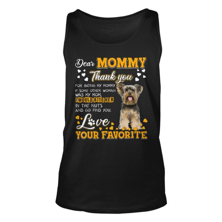 Yorkie Dear Mommy Thank You For Being My Mommy Unisex Tank Top