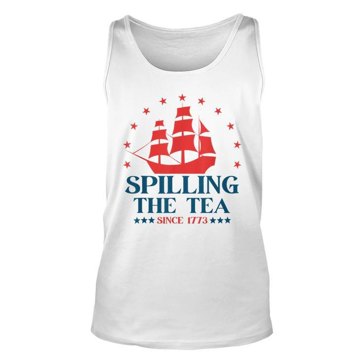 4Th Of July Spilling The Tea Since 1773 Fourth Of July Tank Top