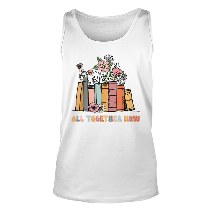 All Together Now Summer Reading 2023 Groovy Book Lover Unisex Tank Top