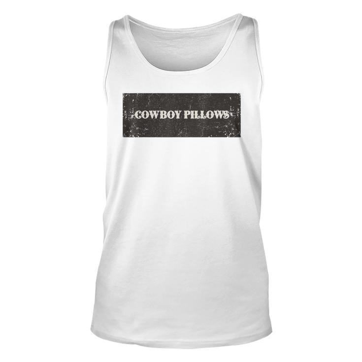 Cowboy Pillows Ride Into Western Comfort For Cowboy Lovers Unisex Tank Top
