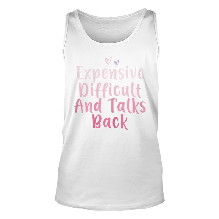 Expensive Difficult And Talks Back Mothers Day Mom Heart  Unisex Tank Top
