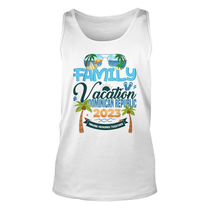 Family Vacation Dominican Republic 2023 Matching Vacation  Unisex Tank Top