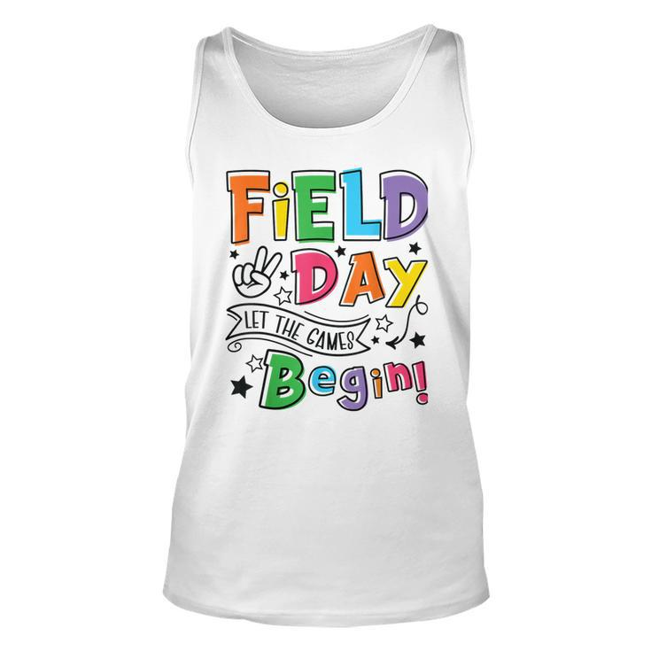 Field Day Let The Games Begin Last Day Of School Unisex Tank Top