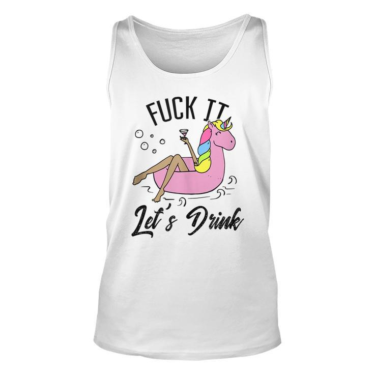 Fuck It Lets Drink Unicorn Graphic Alcohol Drinking Party Tank Top
