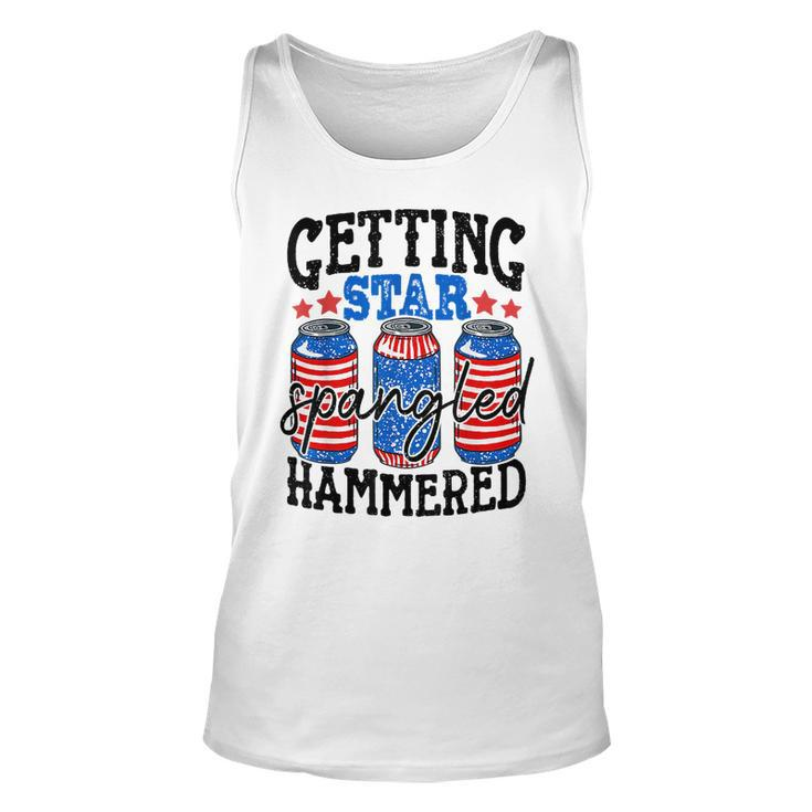 Getting Star Spangled Hammered Funny 4Th Of July Patriotic Unisex Tank Top
