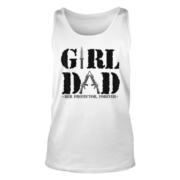 Girl Dad Her Protector Forever Father Of Girls Daughte Tank Top