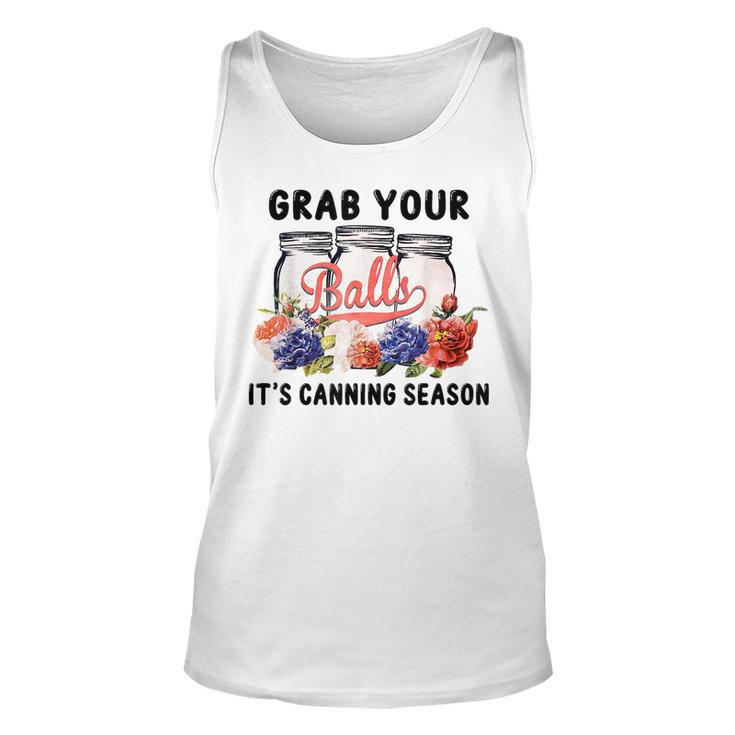 Grab Your Balls Its Canning Season Canning Vintage Tank Top