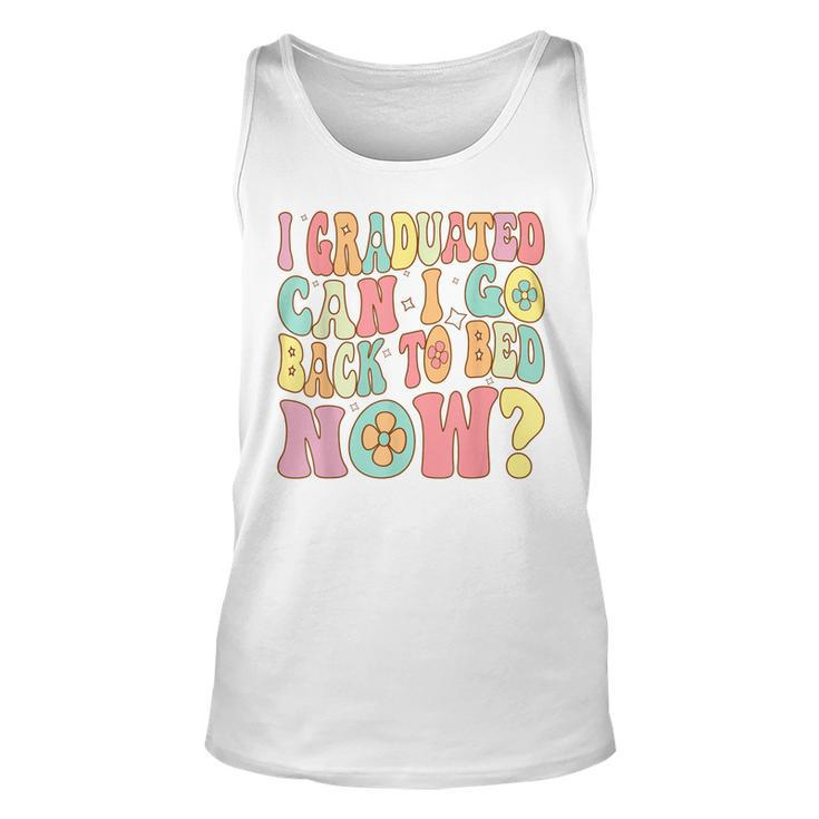 Groovy Retro Graduation I Graduated Can I Go Back To Bed Now Unisex Tank Top
