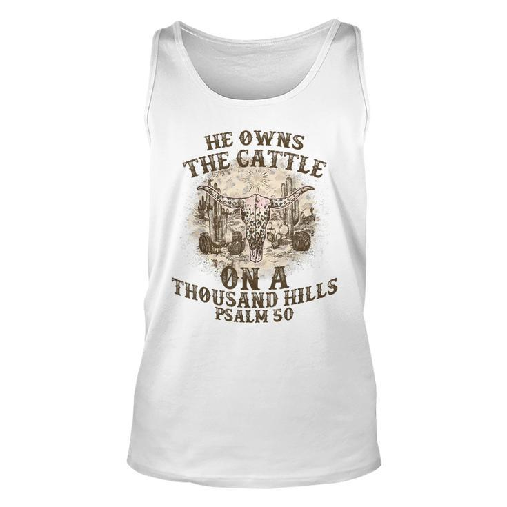 He Owns The Cattle On A Thousand Hills Psalm 50 Vintage  Unisex Tank Top