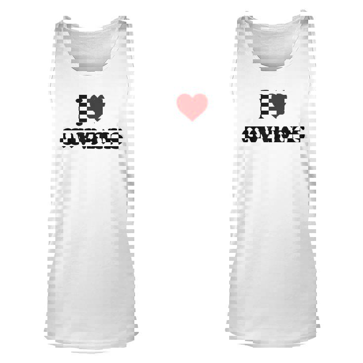 I Love Hot Cowboys I Heart Cowboys Funny Country Western  Unisex Tank Top