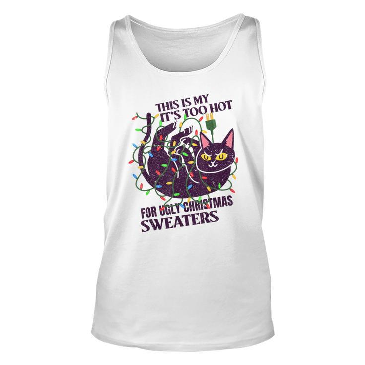 This Is My It's Too Hot For Ugly Christmas Sweaters Lights Tank Top