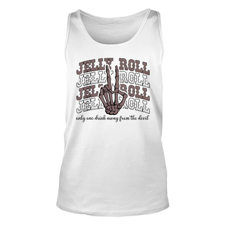 Jelly Roll Only One Drink Away From The Devil Country Music  Unisex Tank Top